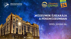 Múzeumok éjszakája - 2023