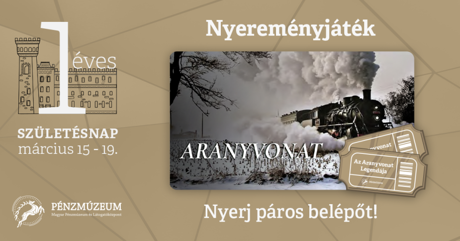 penzmuzeum-szuletesnap-nyeremenyjatek-fb-aranyvonat.png